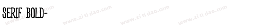 Serif Bold字体转换